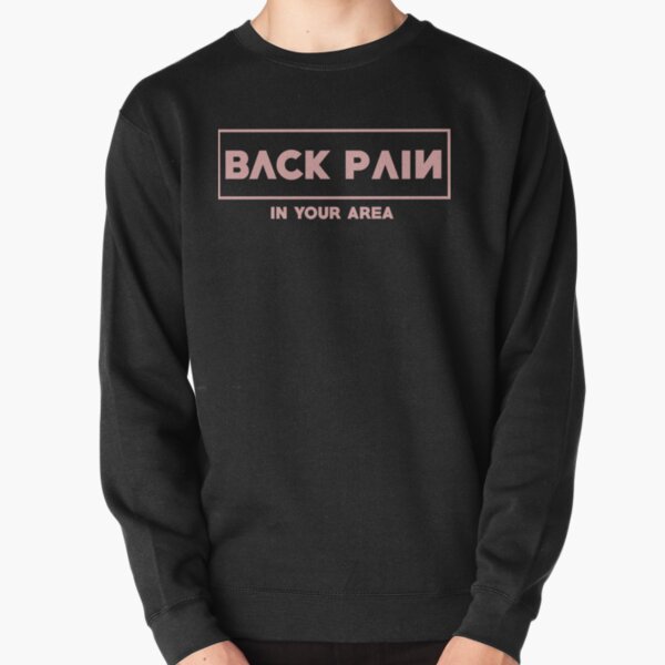 BACK PAIN BLACKPINK Pullover Sweatshirt RB0401 product Offical blackpink Merch
