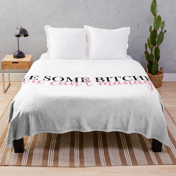 We some bitches you can't manage Blackpink Pretty Savage lyrics Throw Blanket RB0401 product Offical blackpink Merch